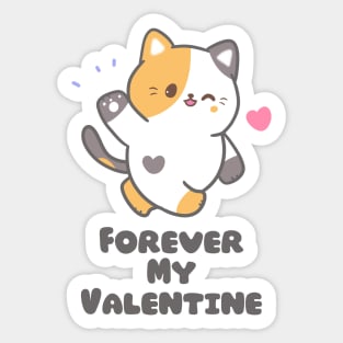 Forever My Valentine Cat Sticker